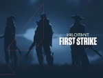 『VALORANT』地域チャンピオンを決める初の公式大会『FIRST STRIKE』が開催決定！
